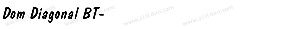 Dom Diagonal BT字体转换